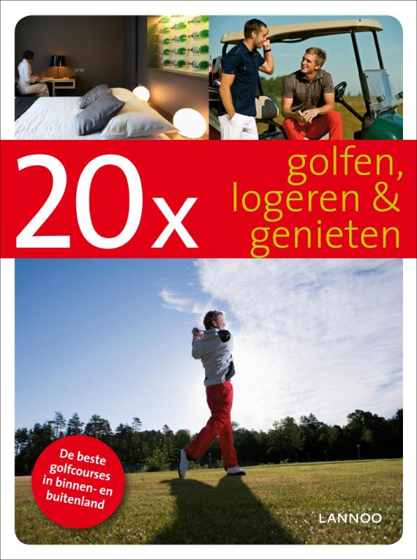 Omslag van 20 x golfen, logeren & genieten