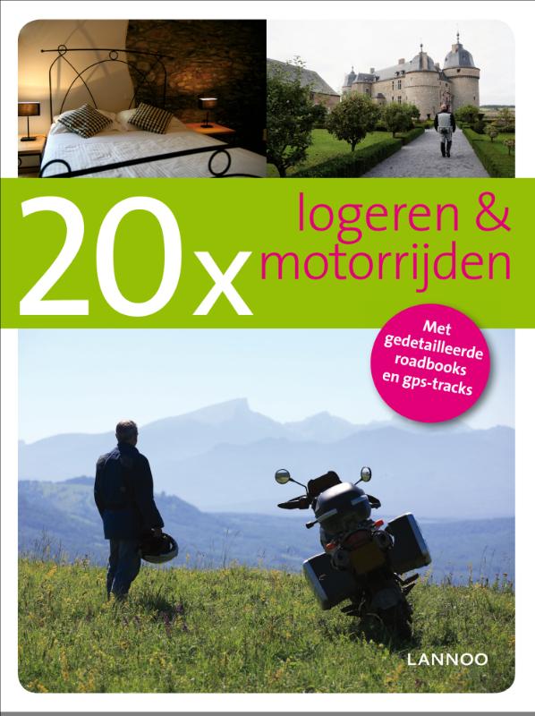 Omslag van 20 x logeren en motorrijden
