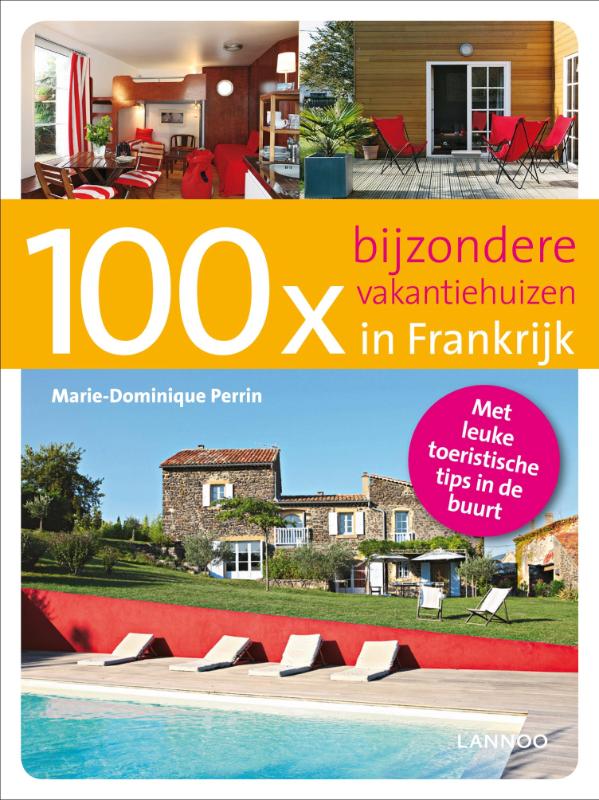 Omslag van Bijzondere vakantiehuizen in Frankrijk