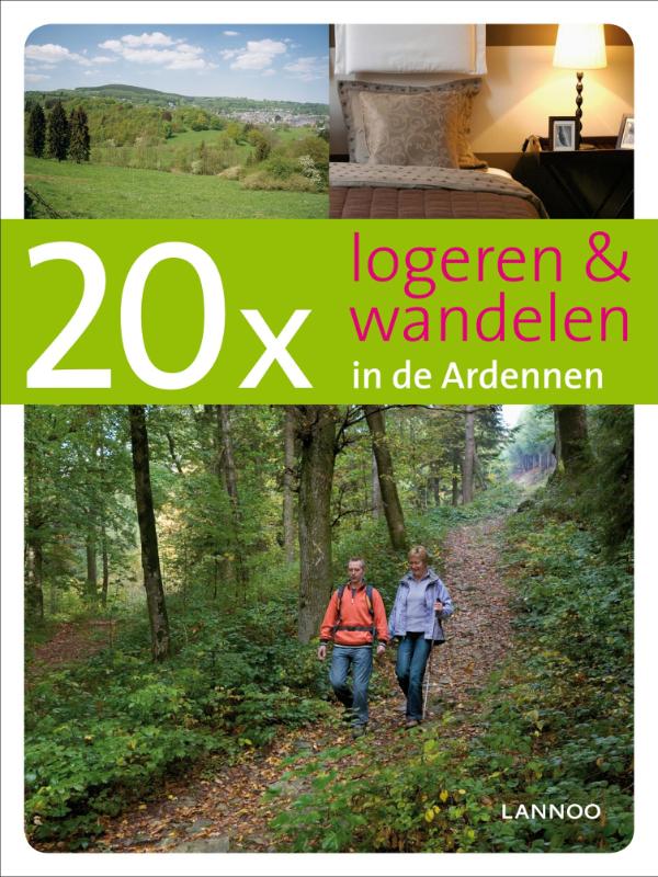Omslag van 20x logeren & Wandelen in de Ardennen