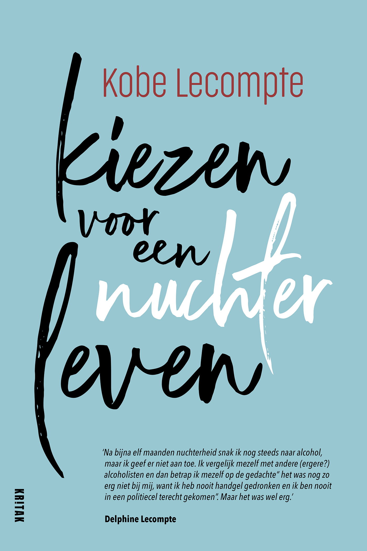 Omslag van Kiezen voor een nuchter leven