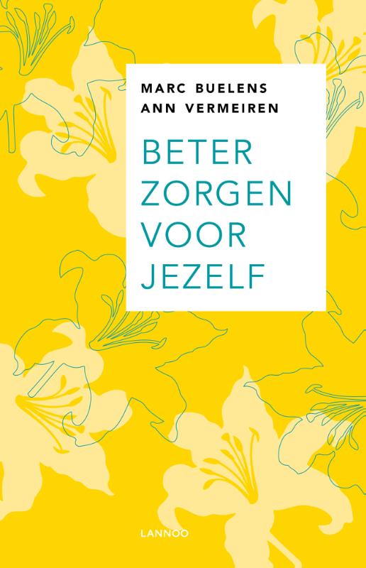 Omslag van Beter zorgen voor jezelf