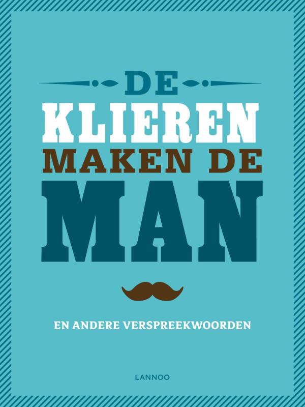 Omslag van De klieren maken de man