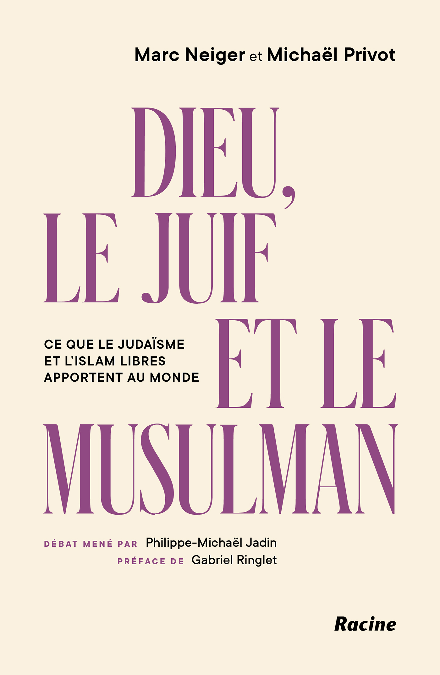 Omslag van Dieu, le Juif et le Musulman