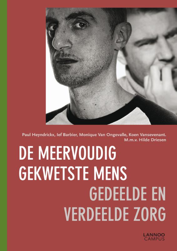 Omslag van De meervoudig gekwetste mens