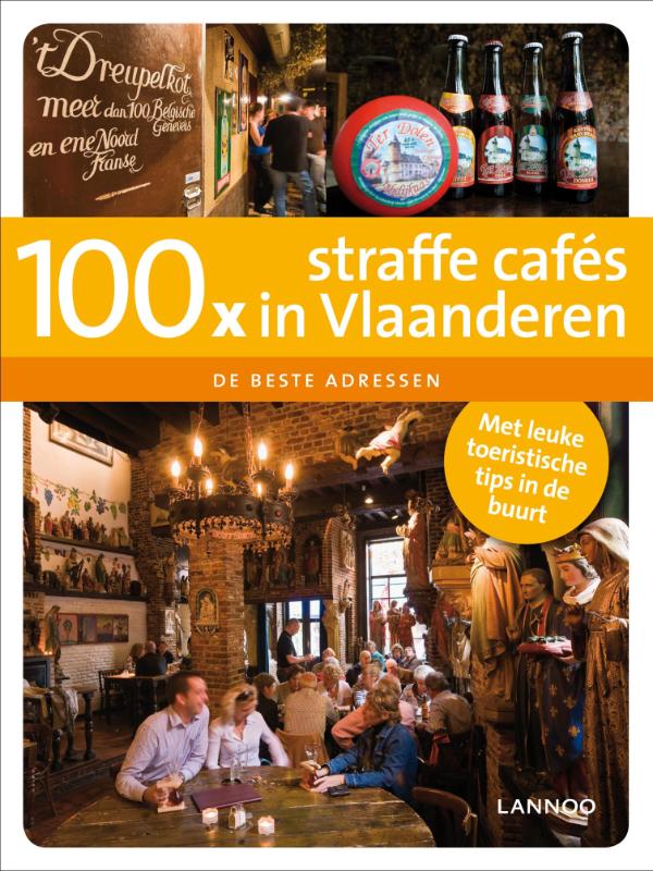 Omslag van 100 x straffe cafés in Vlaanderen