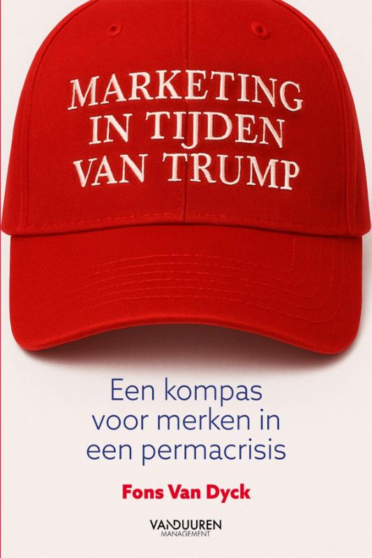 Omslag van Marketing in tijden van Trump