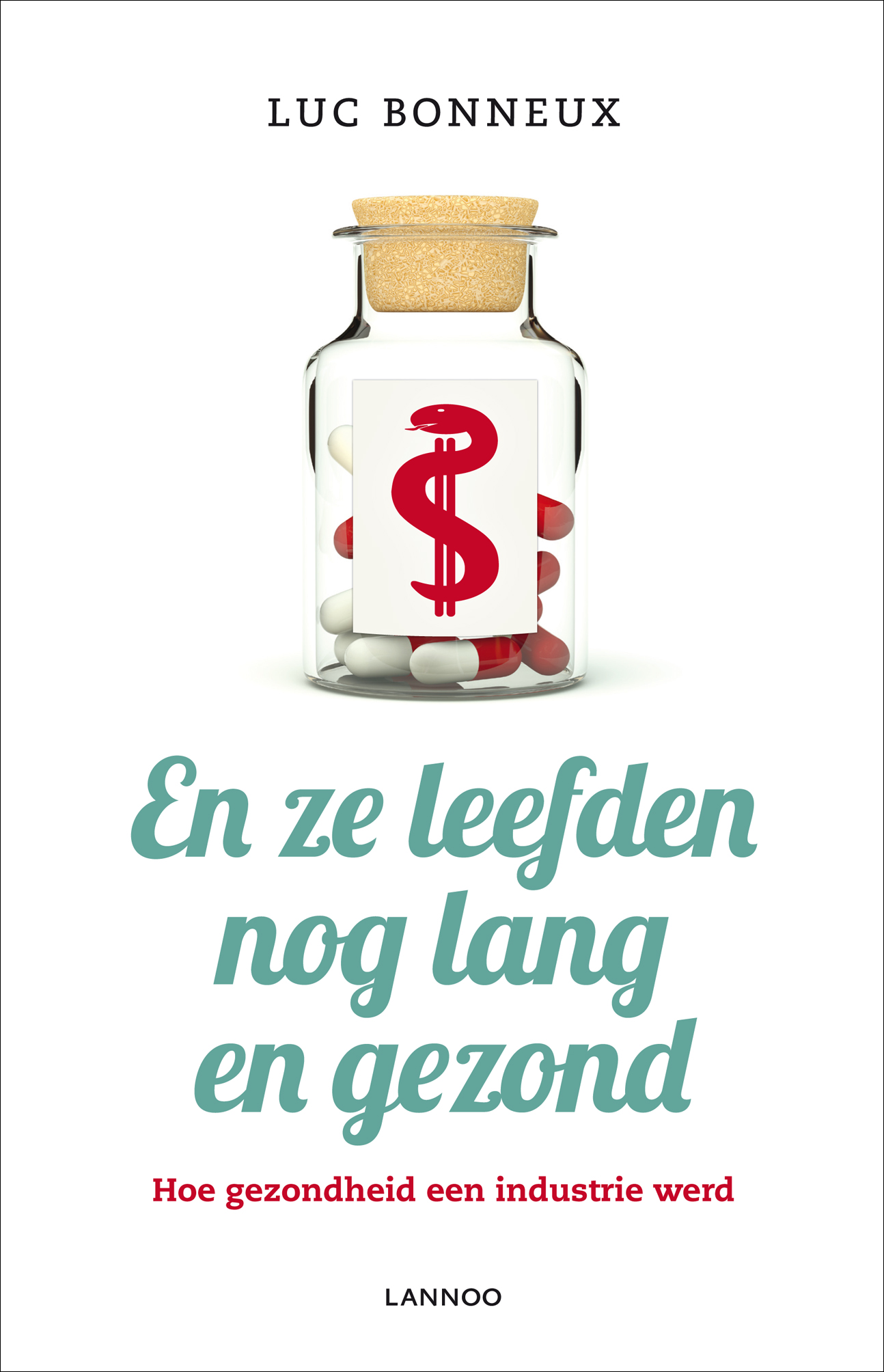 Omslag van En ze leefden nog lang en gezond