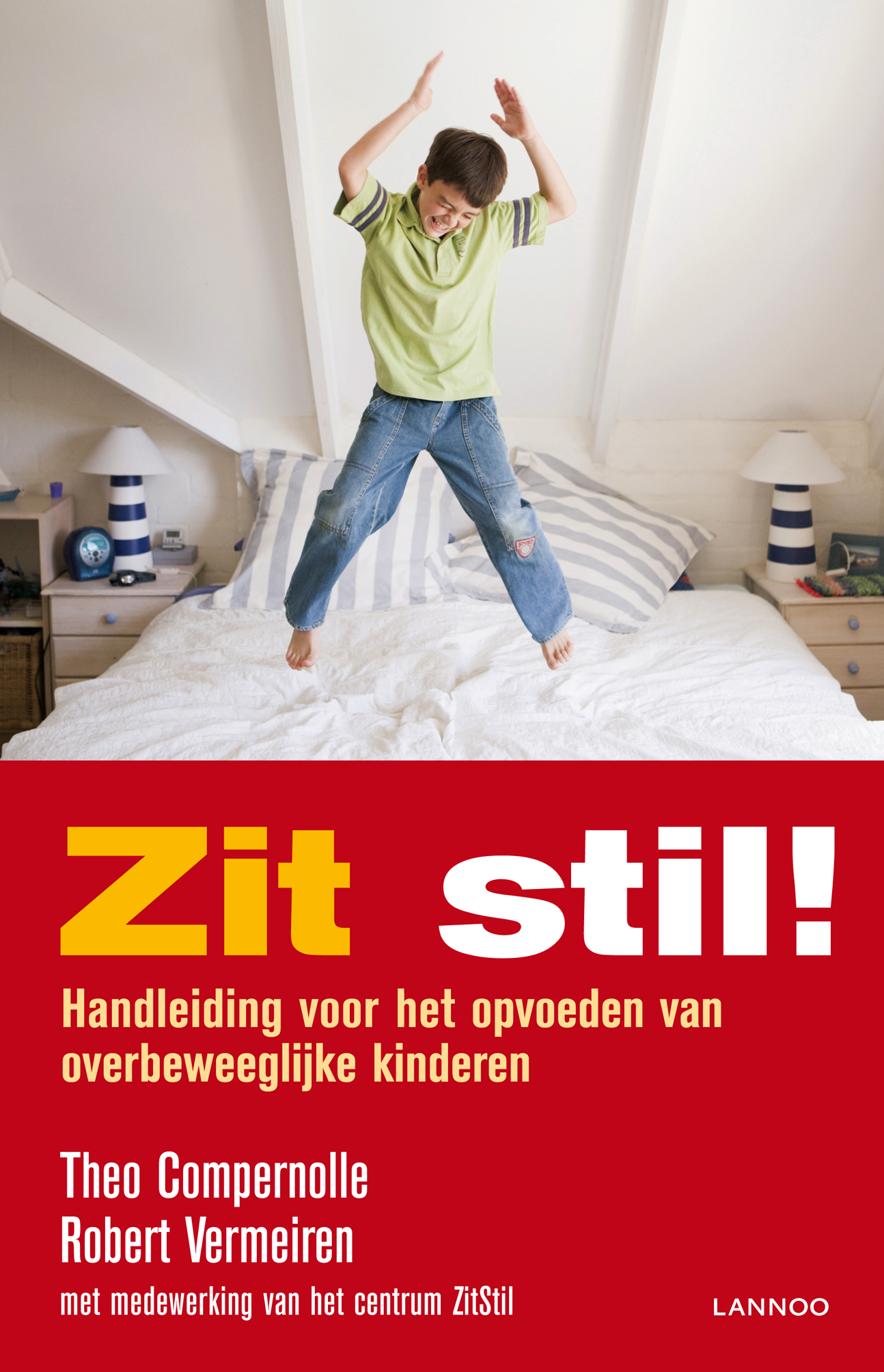 Omslag van Zit stil!