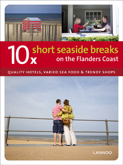 Omslag van 10 x short breaks on the Flemish Coast