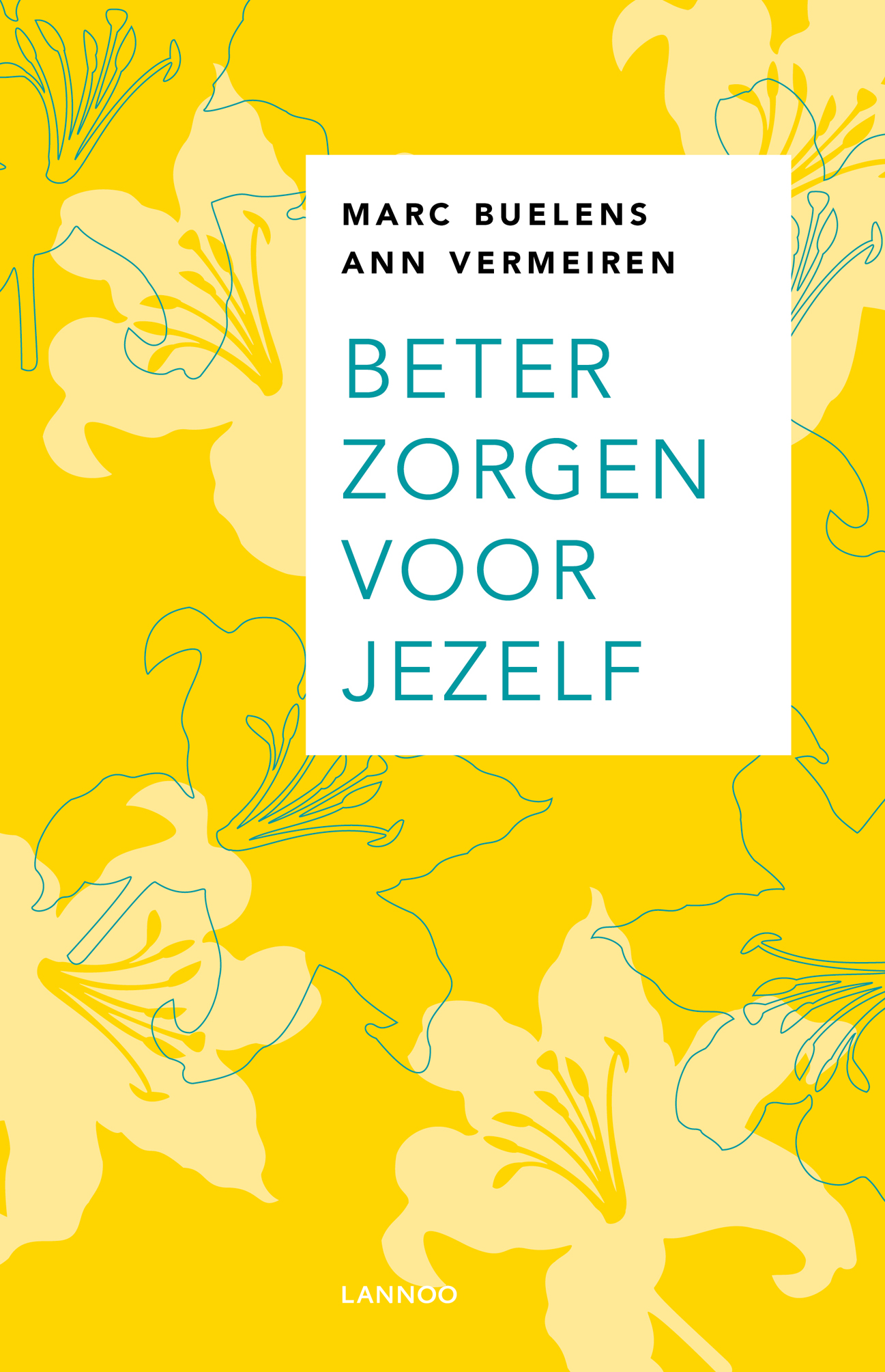 Omslag van Beter zorgen voor jezelf
