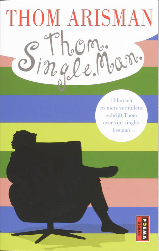Omslag van Thom. Single. Man