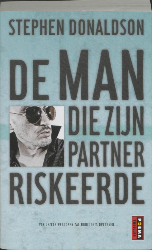 Omslag van De man die zijn partner riskeerde