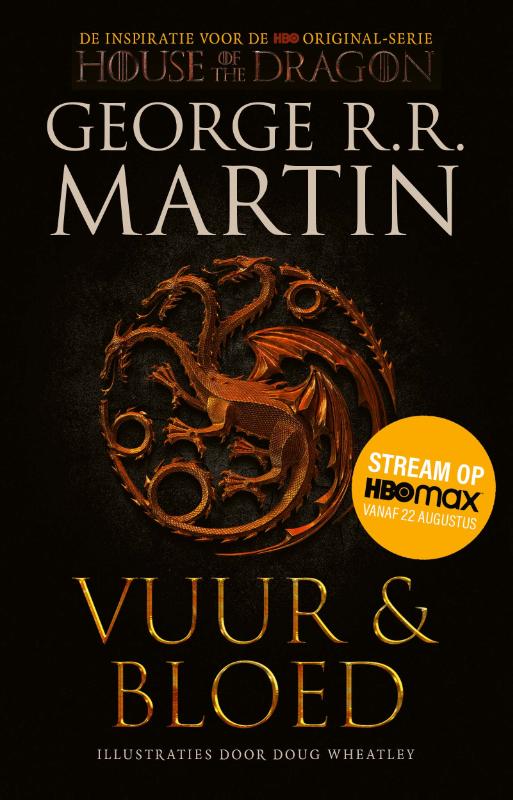 Omslag van Vuur en Bloed 1 - De Opkomst van het Huis Targaryen (tie-in)