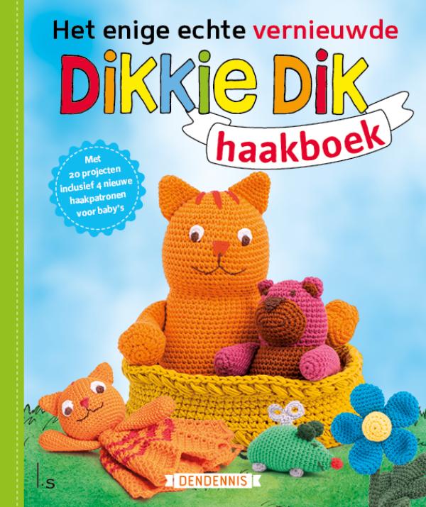 Omslag van Het enige echte vernieuwde Dikkie Dik haakboek