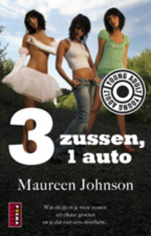 Omslag van 3 zussen en 1 auto