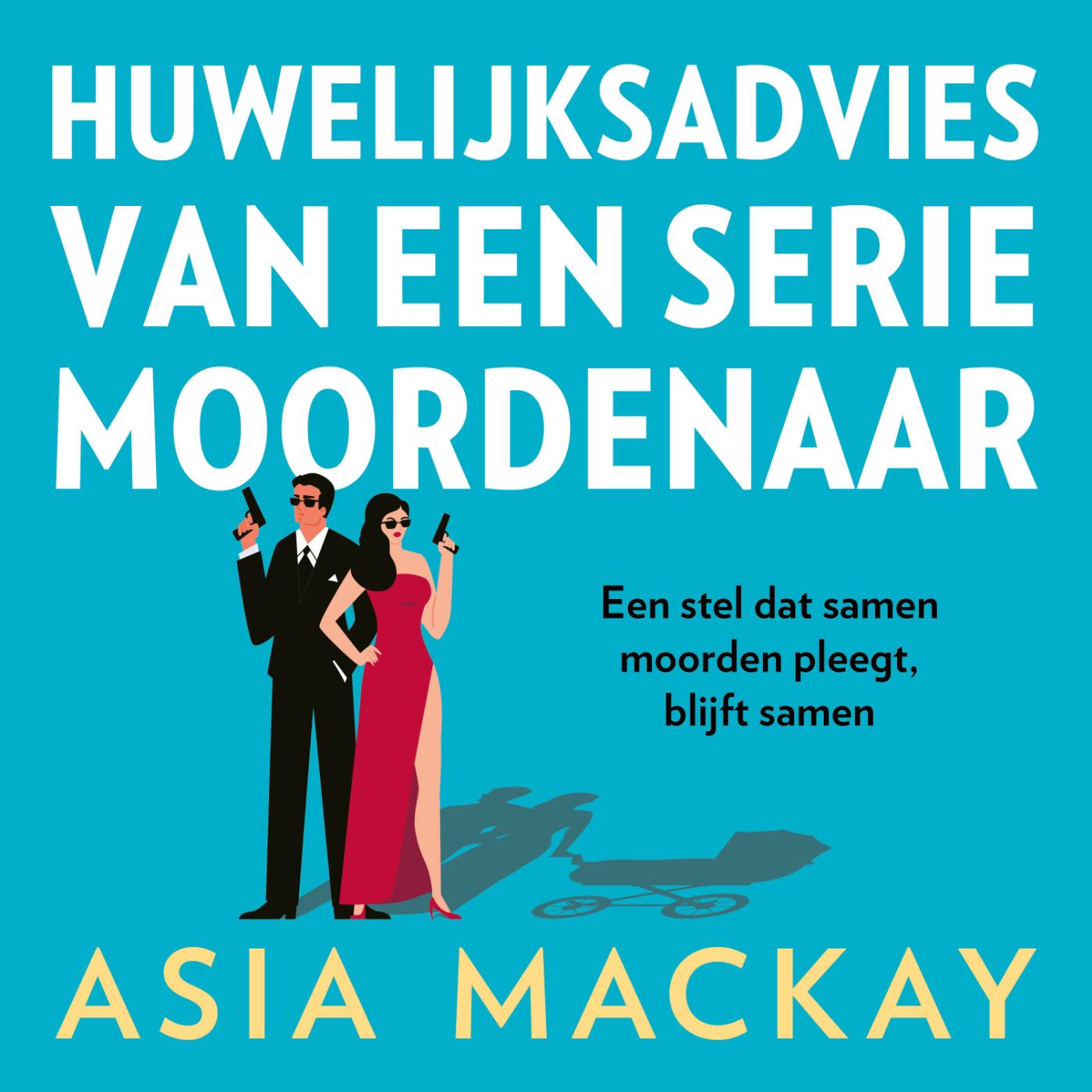 Omslag van Huwelijksadvies van een seriemoordenaar