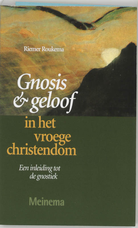 Omslag van Gnosis en geloof in het vroege christendom