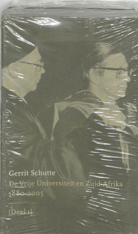 Omslag van De Vrije Universiteit en Zuid-Afrika 1880-2005