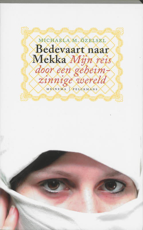 Omslag van Bedevaart naar Mekka