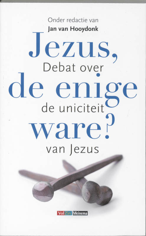 Omslag van Jezus, de enige ware?