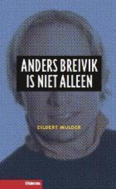 Omslag van Anders Breivik is niet alleen