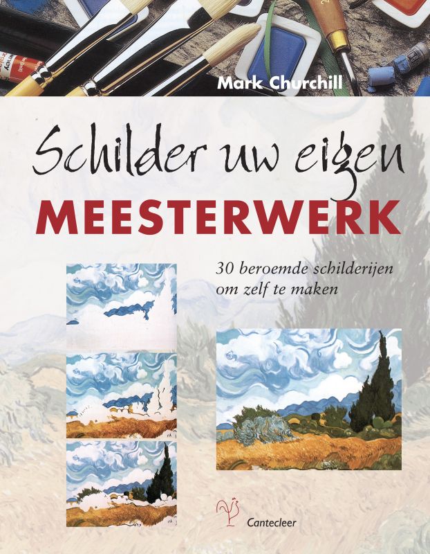 Omslag van Schilder uw eigen meesterwerk