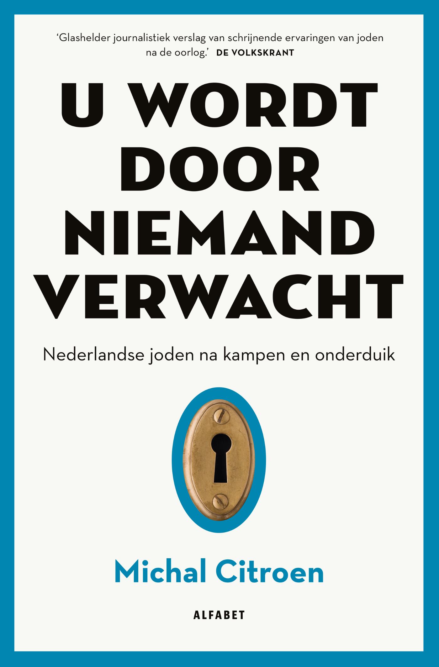 Omslag van U wordt door niemand verwacht