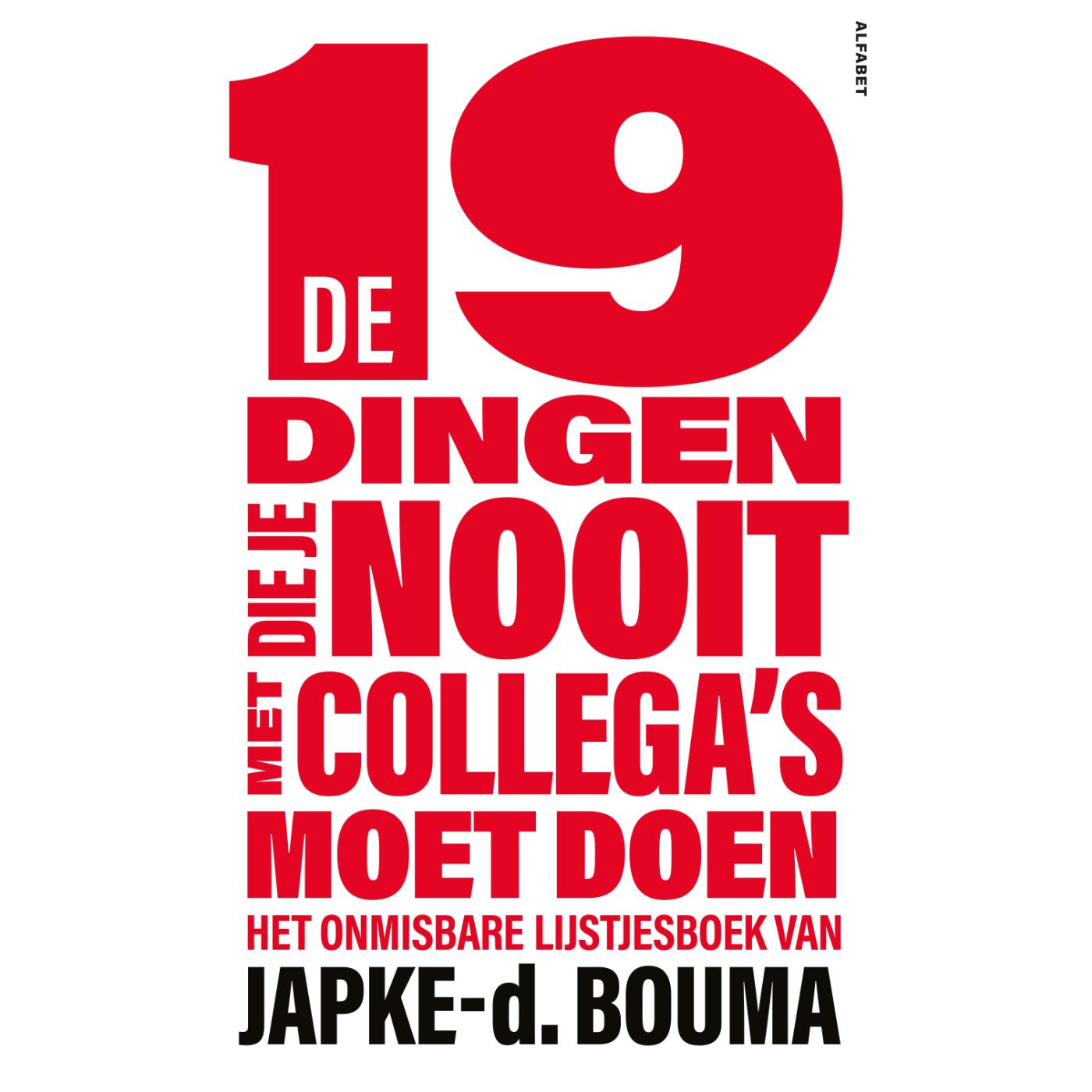 Omslag van De 19 dingen die je nooit met collega's moet doen