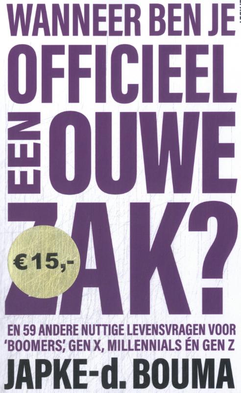 Omslag van Wanneer ben je officieel een ouwe zak?