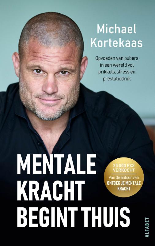 Omslag van Mentale kracht begint thuis