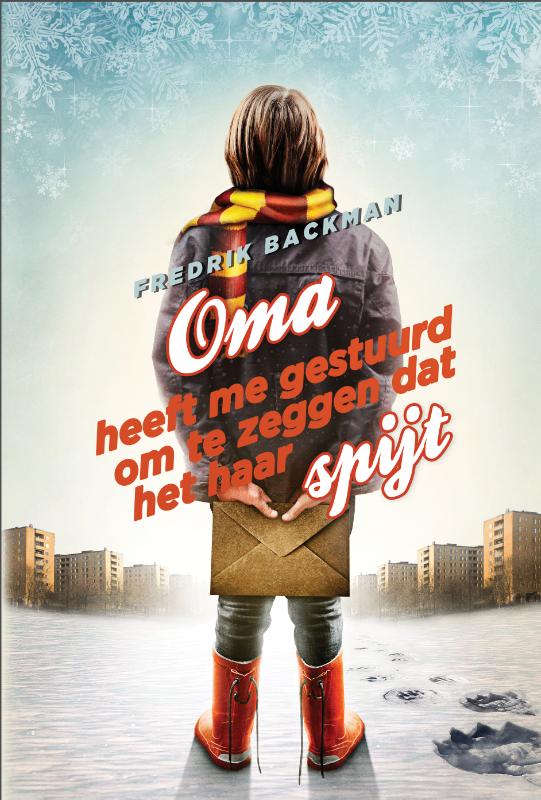 Omslag van Oma heeft me gestuurd om te zeggen dat het haar spijt
