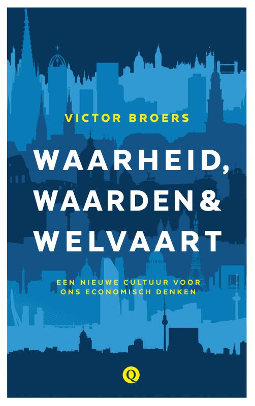 Omslag van Waarheid, waarden & welvaart