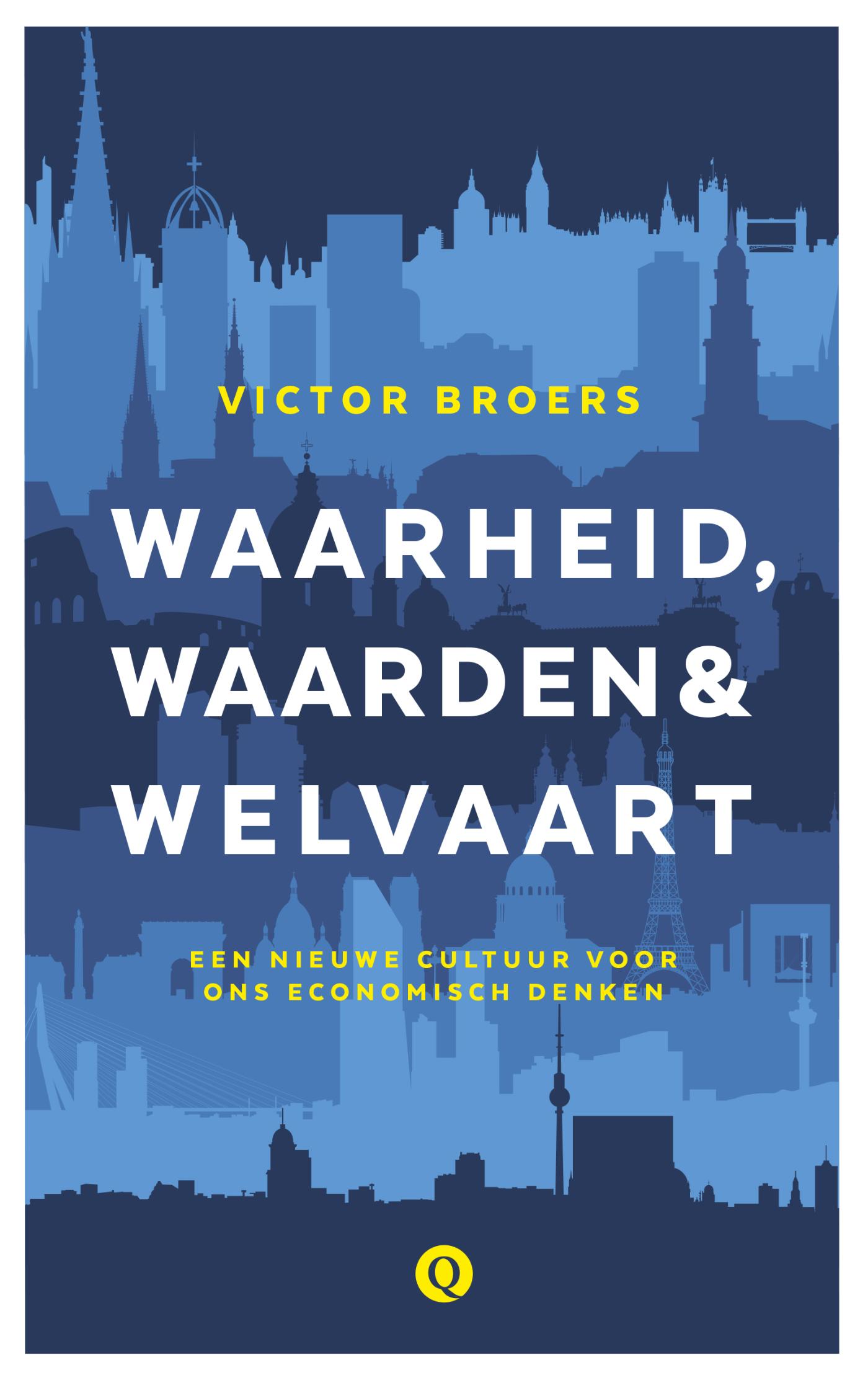 Omslag van Waarheid, waarden & welvaart