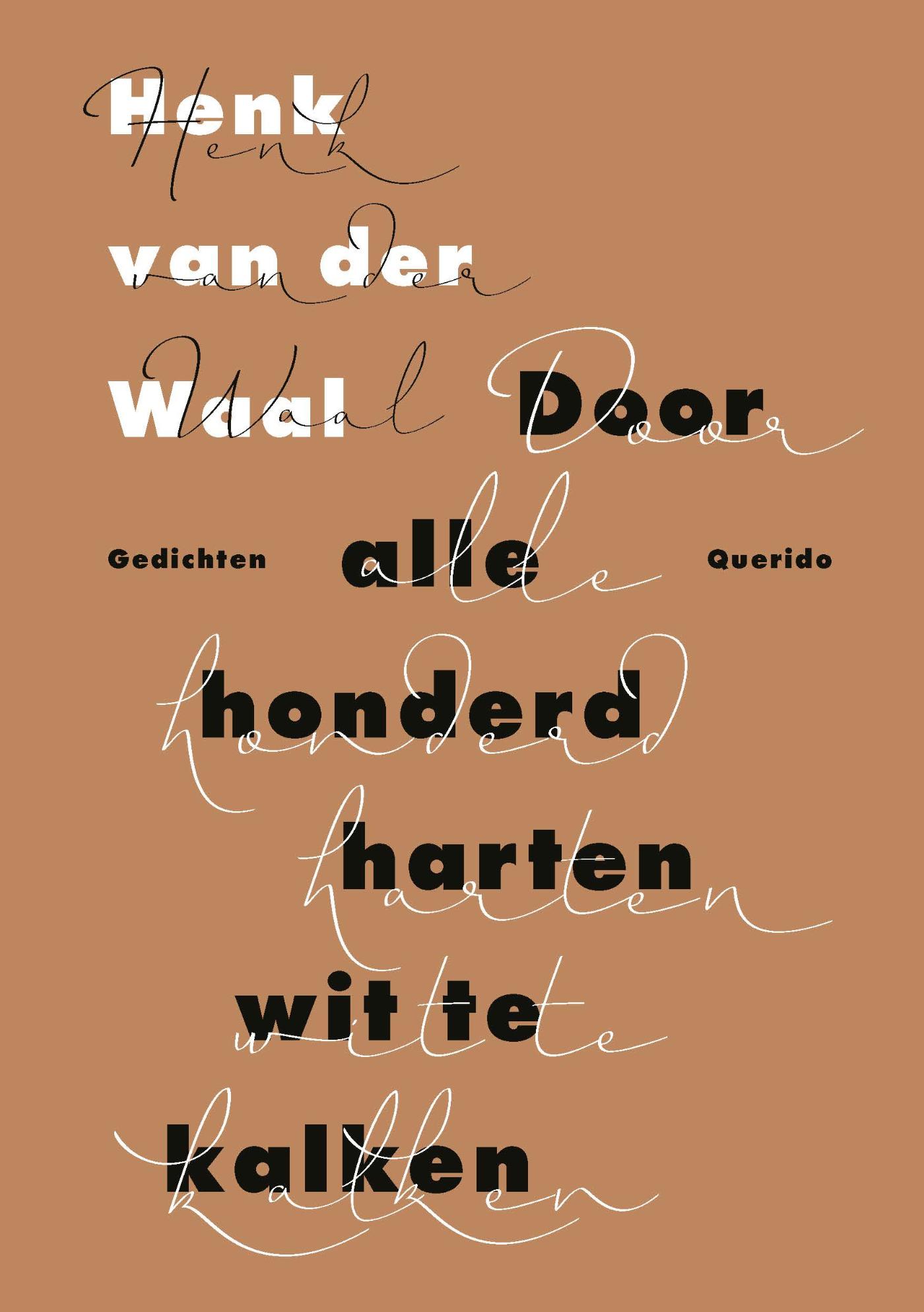 Omslag van Door alle honderd harten wit te kalken