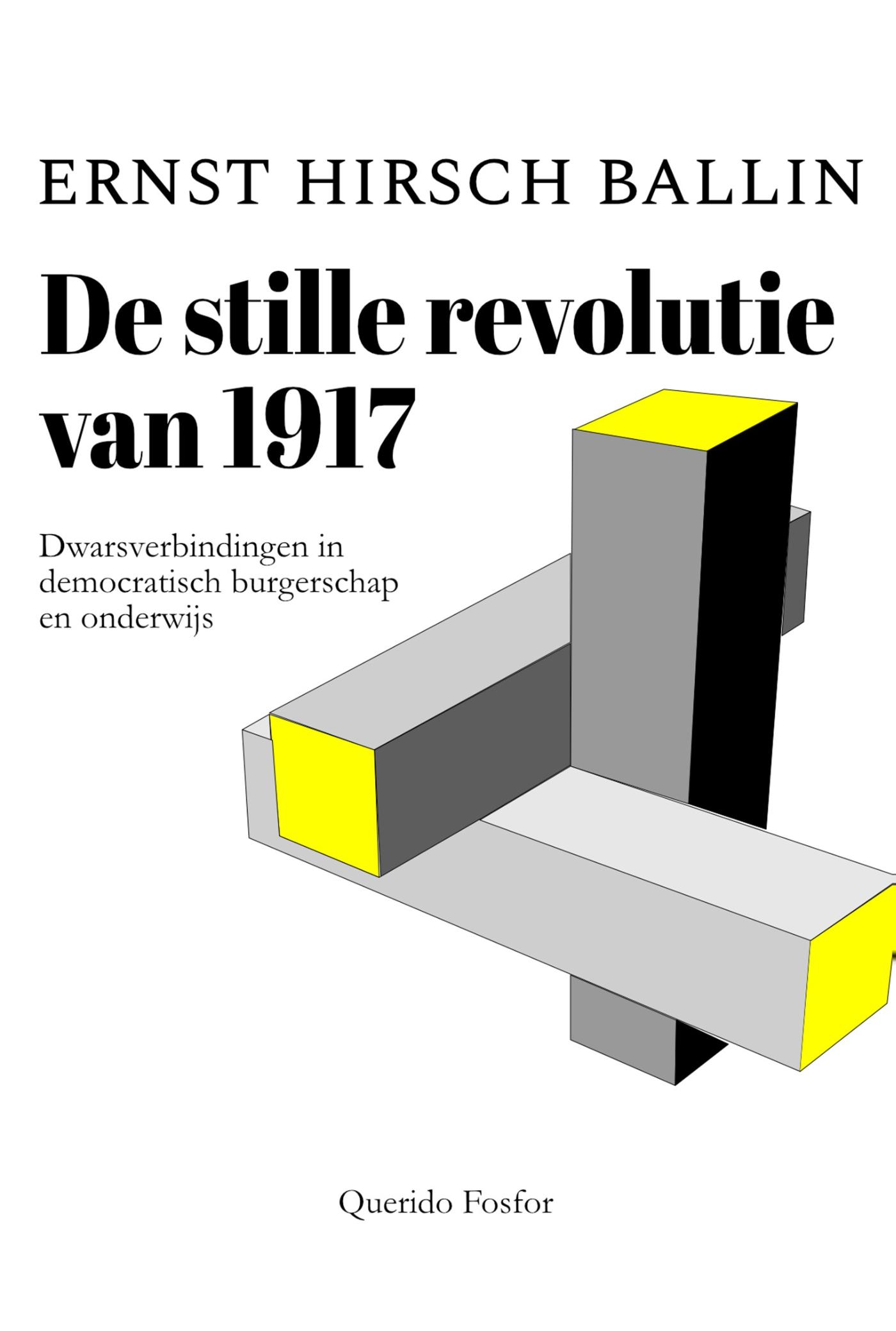 Omslag van De stille revolutie van 1917