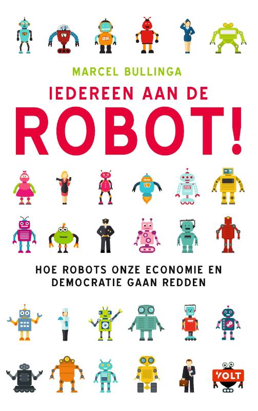 Omslag van Iedereen aan de robot!