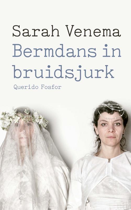 Omslag van Bermdans in bruidsjurk
