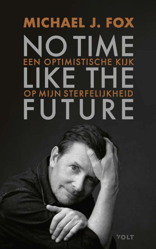 Omslag van No time like the future