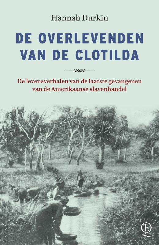 Omslag van De overlevenden van de Clotilda