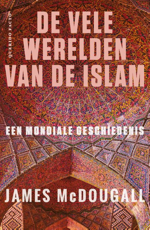 Omslag van De vele werelden van de islam