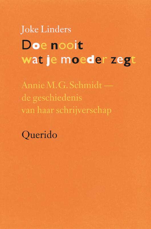 Omslag van Doe nooit wat je moeder zegt