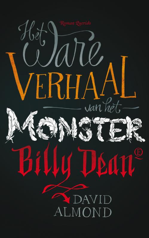 Omslag van Het ware verhaal van het monster Billy Dean