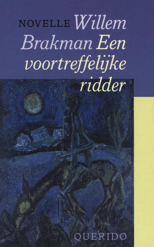 Omslag van Een voortreffelijke ridder