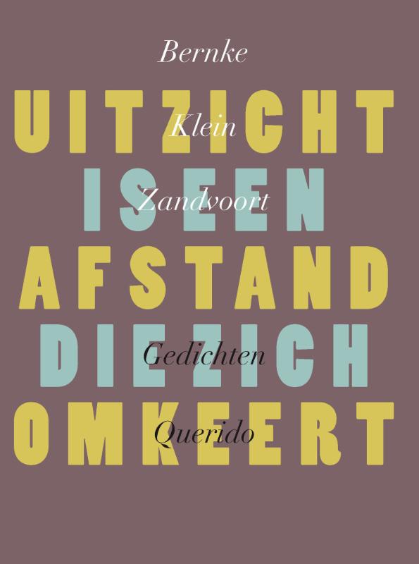 Omslag van Uitzicht is een afstand die zich omkeert