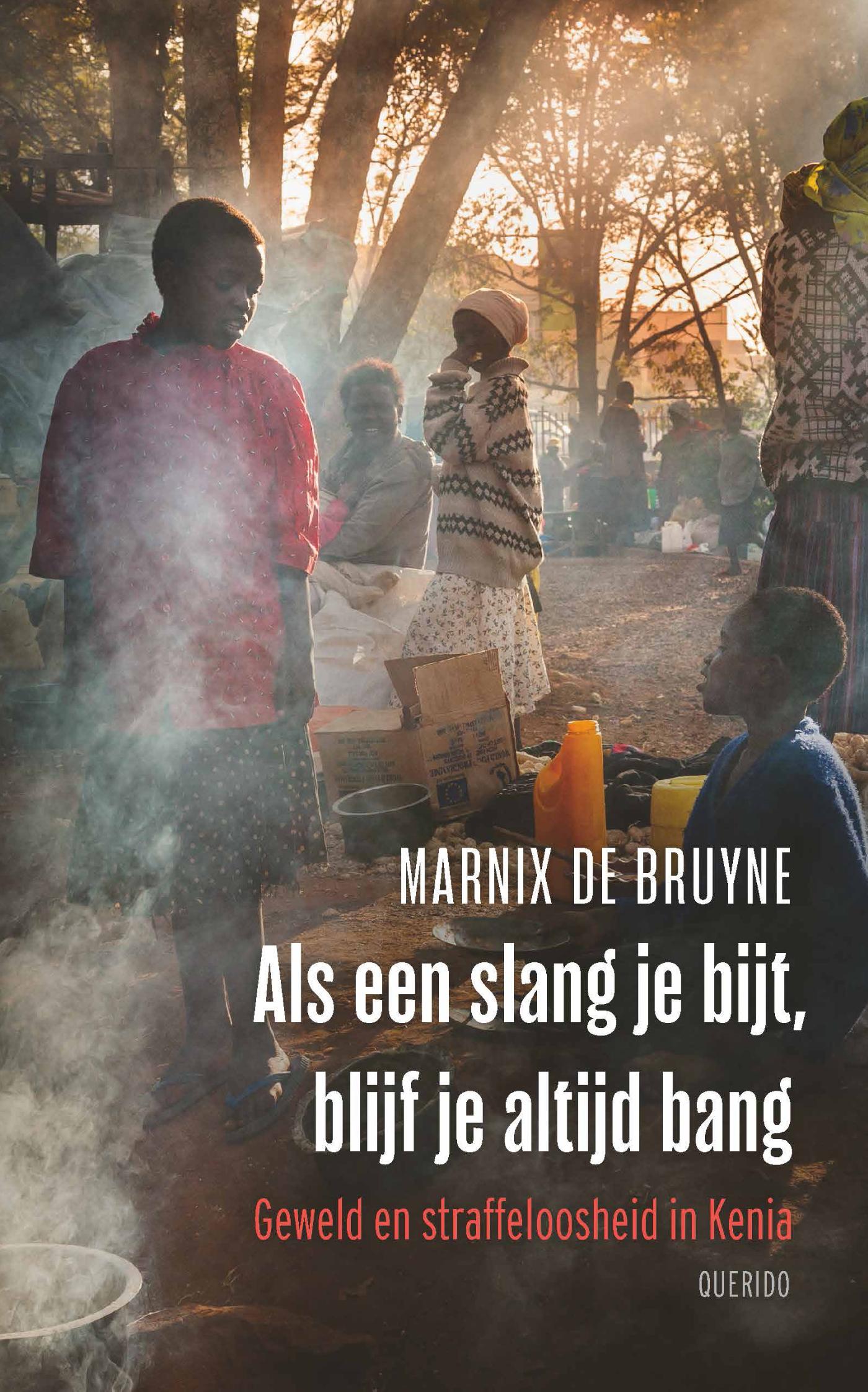 Omslag van Als een slang je bijt, blijf je altijd bang