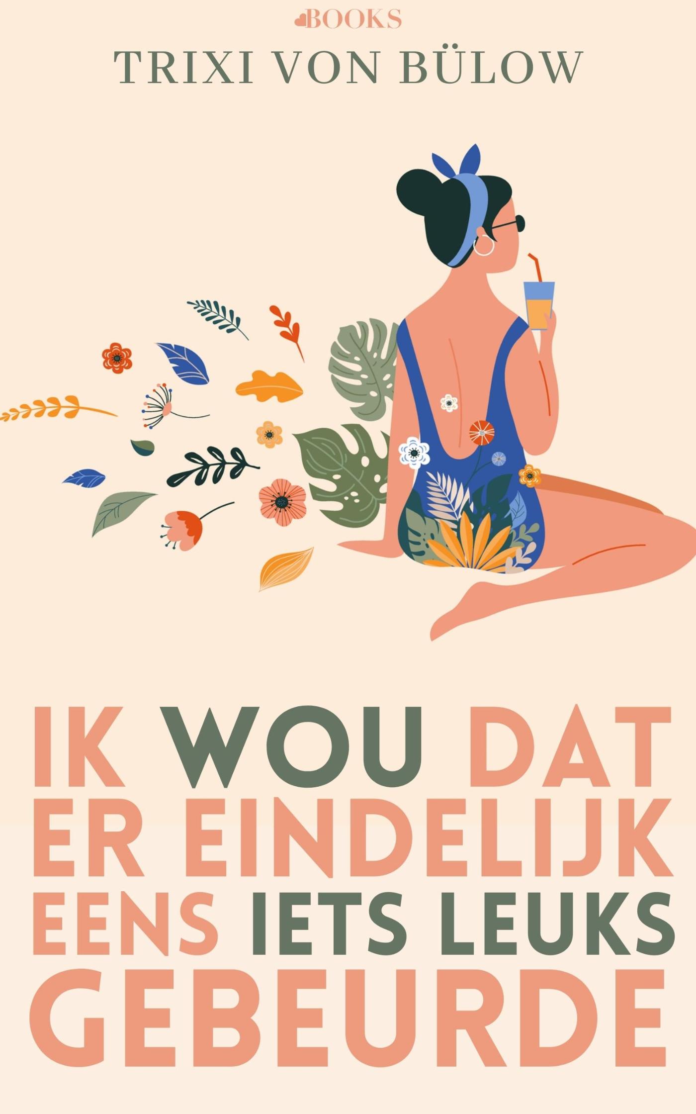 Omslag van Ik wou dat er eindelijk eens iets leuks gebeurde