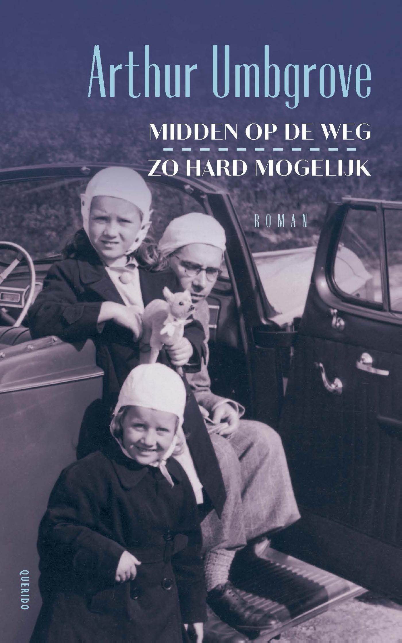 Omslag van Midden op de weg, zo hard mogelijk