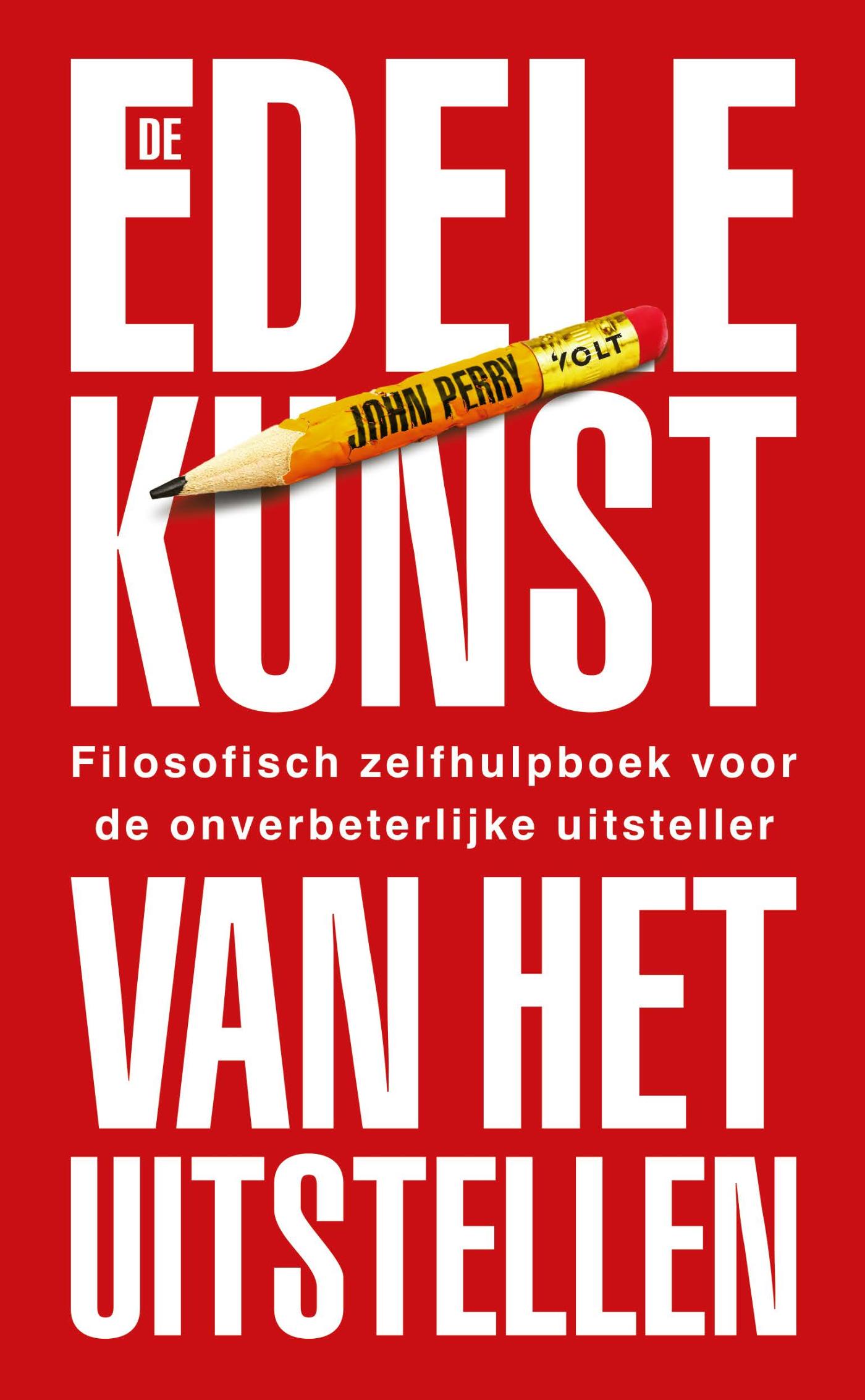 Omslag van De edele kunst van het uitstellen