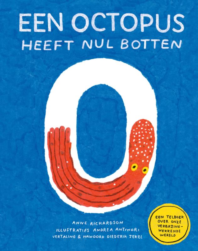 Omslag van Een octopus heeft nul botten